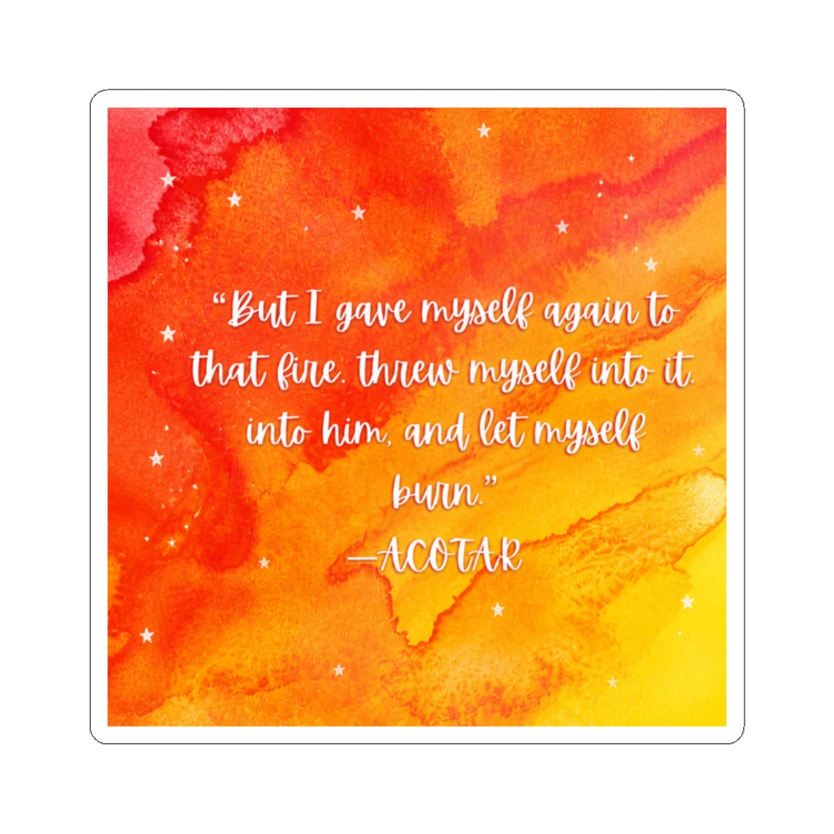 Feyre Quote ACOTAR | Sarah J. Maas / ACOTAR - alternate angle 1, merchandise