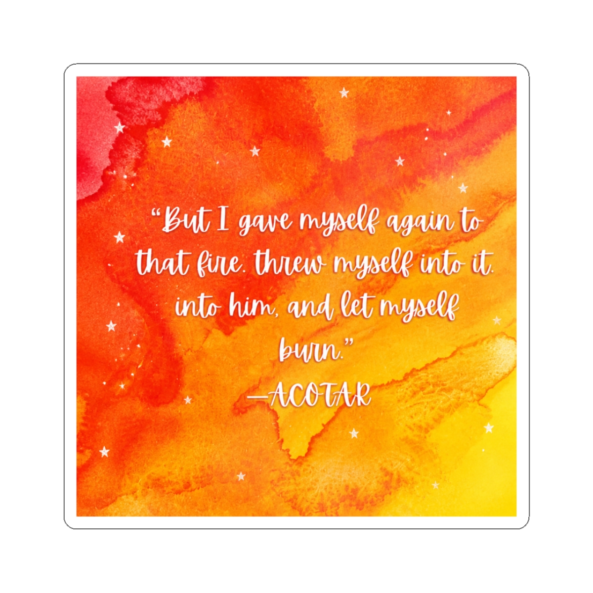 Feyre Quote ACOTAR | Sarah J. Maas / ACOTAR - alternate angle 2, merchandise