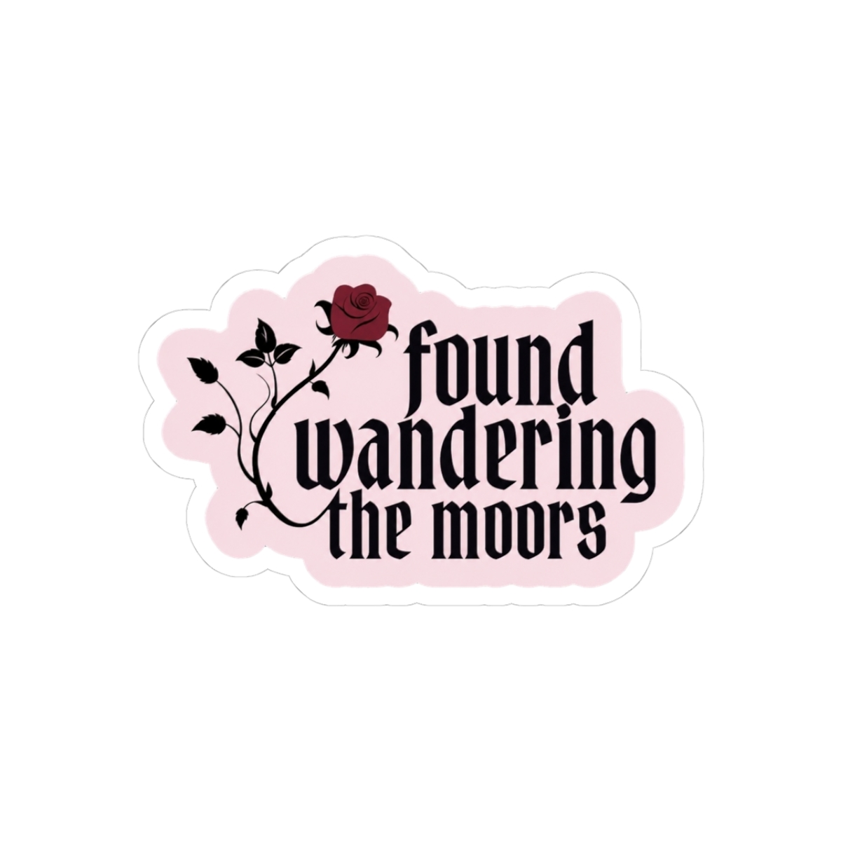 Wandering the Moors Wuthering Heights Sticker | Sarah J. Maas / ACOTAR